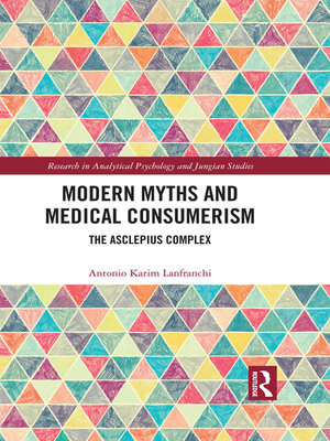 cover image of Modern Myths and Medical Consumerism